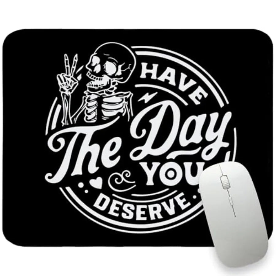 Mouse Pad Small Desk Mats, Have The Day You Deserve Rectangle Travel Halloween Gothic ComputerMousepads for Laptop Gothic Hallo