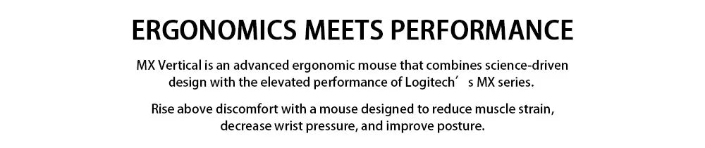 Logitech MX Vertical Wireless Mouse – Ergonomic Design Reduces Muscle Strain, Move Content Between 3 Windows and Apple Computer