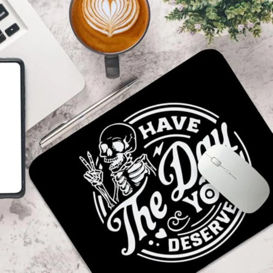 Mouse Pad Small Desk Mats, Have The Day You Deserve Rectangle Travel Halloween Gothic ComputerMousepads for Laptop Gothic Hallo